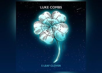Luke Combs is grateful for his “5 Leaf Clover”