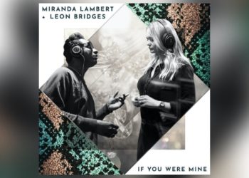 Miranda Lambert drops duet with Leon Bridges