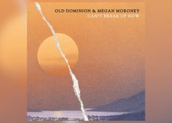 Old Dominion taps Megan Moroney for “Can’t Break Up Now”