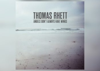 Thomas Rhett soars to #1 with “Angels (Don’t Always Have Wings)”