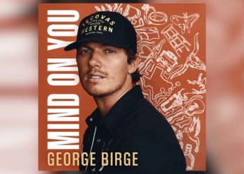 George Birge on the success of “Mind on You”: “It’s something I dreamed about my whole life”