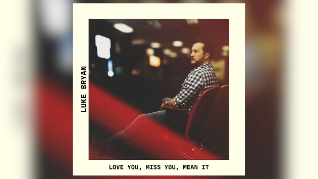 Luke Bryan celebrates 31st #1 hit with “Love You, Miss You, Mean It”
