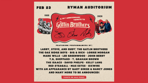 The Gatlin Brothers to mark their 70th anniversary with a concert at the Ryman